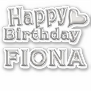 Fiona Happy Birthday silver Aufkleber Sticker