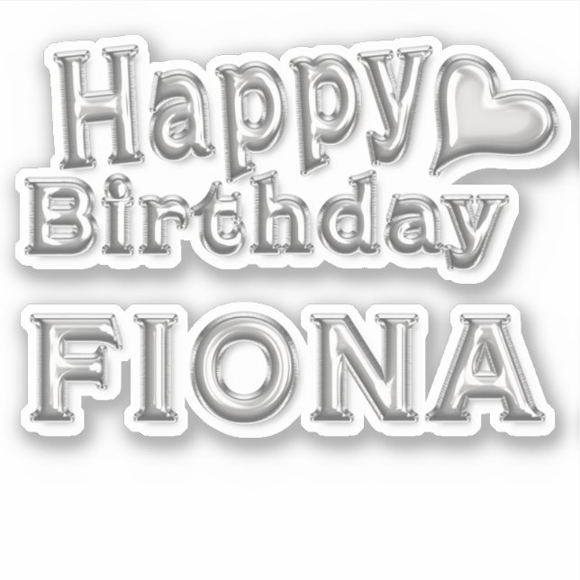 Fiona Happy Birthday silver Aufkleber Sticker (Vorderseite)