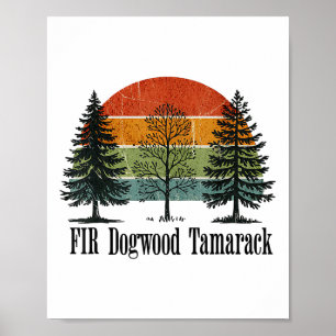 Fir Dogwood Tamarack Retro Vintager Baum National  Poster