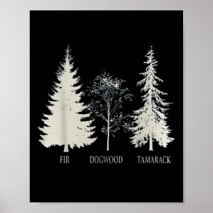 Fir Dogwood Tamarack Vintager Baum Poster