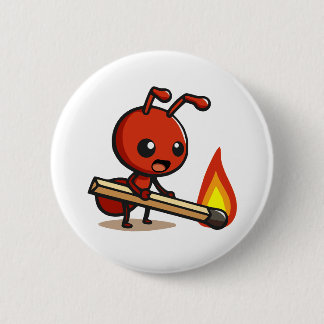 Fire Ant Button