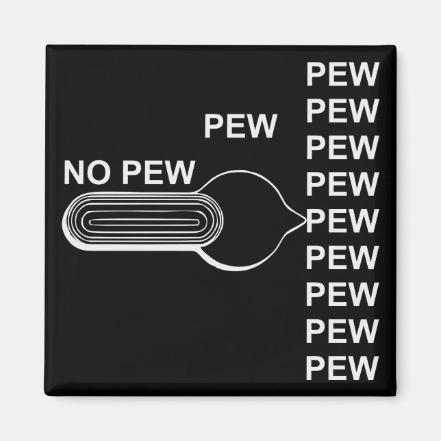 Firearm Selector Switch Pew Pew Pew # Magnet (Vorne)