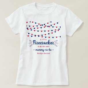 Firecracker unterwegs! Babydusche am 4. Juli T-Shirt
