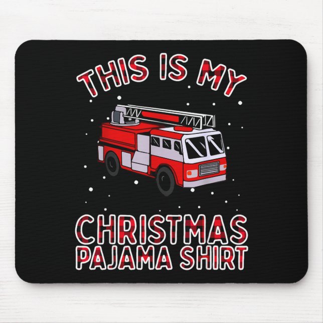 Firefighter Christmas Pajama - Fire Truck Funny Fi Mousepad (Vorne)