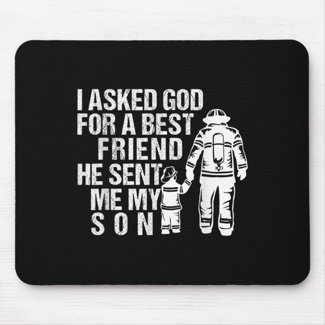 Firefighter Dad Son Quote New Daddy Fireman Dad Fa Mousepad (Vorne)