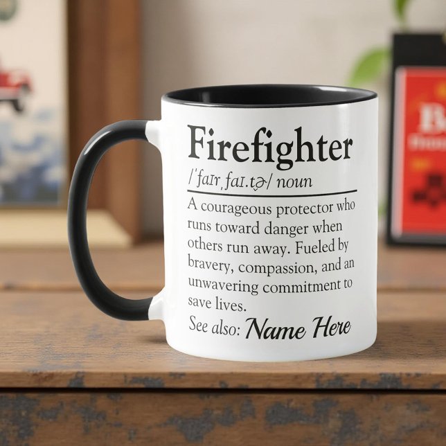 Firefighter Definition Custom Appreciation Tasse (Von Creator hochgeladen)