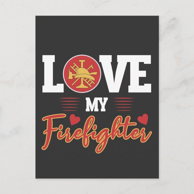Firefighter-Ehefrau Fireman Girlfriend Valentinsta Postkarte (Vorderseite)