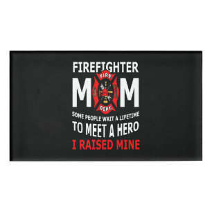 Firefighter Feuerwehren Mama Einige Leute Namenschild
