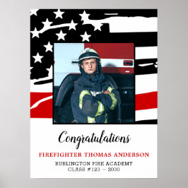 Firefighter Graduation Party Thin Red Line Foto Poster