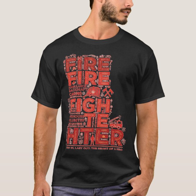 Firefighter Heroic Word Art Typographic Design T-Shirt (Vorderseite)