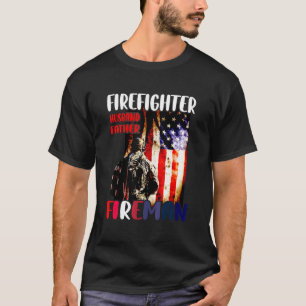 Firefighter Husband Vater Fireman American Flag T-Shirt