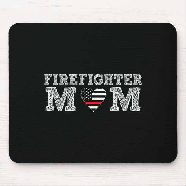 Firefighter Mom Fireman Gift Proud Firefighter Quo Mousepad (Vorne)