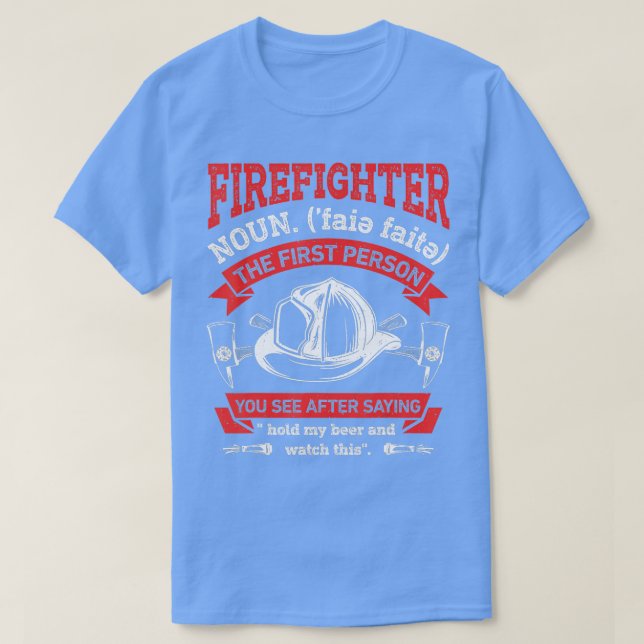 Firefighter Noun Definition Funny Firemen Firefigh T-Shirt (Design vorne)