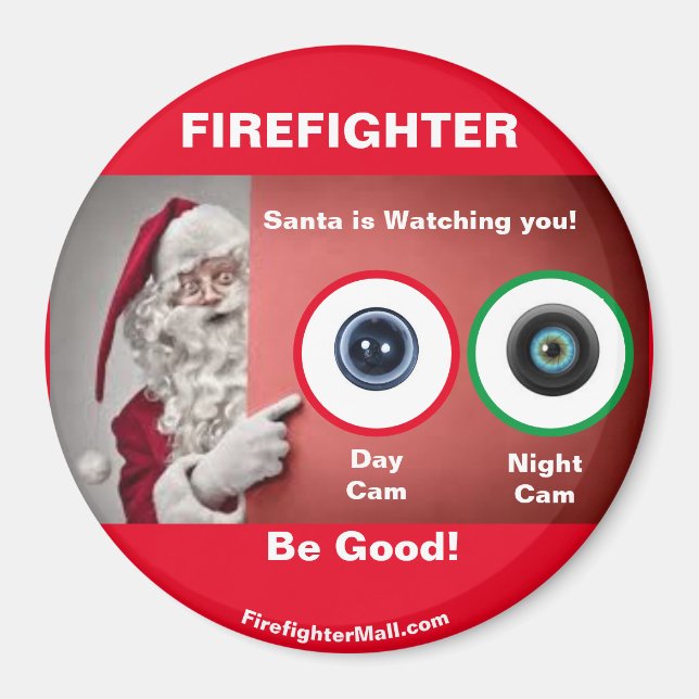 FIREFIGHTER Santa beobachtet Sie! Magnet (Vorne)