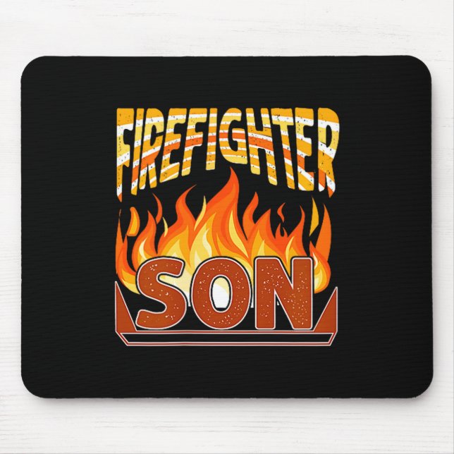 Firefighter Son Fireman Gift Proud Firefighter Quo Mousepad (Vorne)