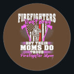 Firefighters Don't Brag Proud Firefighter Mom Tee Runder Aufkleber<br><div class="desc">Firefighters Don't Brag Proud Firefighter Mom Tee Fireman Gift. Perfect gift for your dad,  mom,  papa,  men,  women,  friend and family members on Thanksgiving Day,  Christmas Day,  Mothers Day,  Fathers Day,  4th of July,  1776 Independent day,  Veterans Day,  Halloween Day,  Patrick's Day</div>