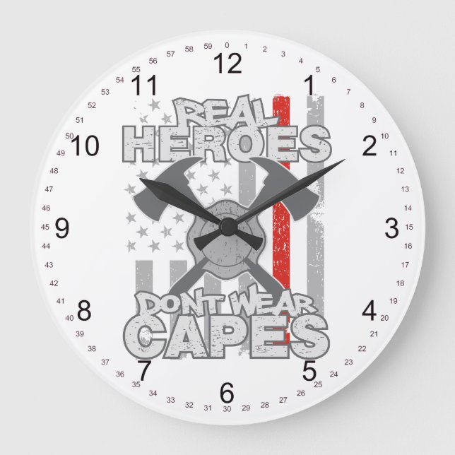 Firefighters Real Heroes Don't Wear Capes Große Wanduhr (Vorderseite)