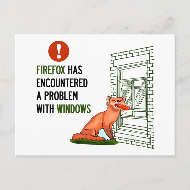 Firefox hat ein Problem mit Windows gefunden Postkarte (Vorderseite)