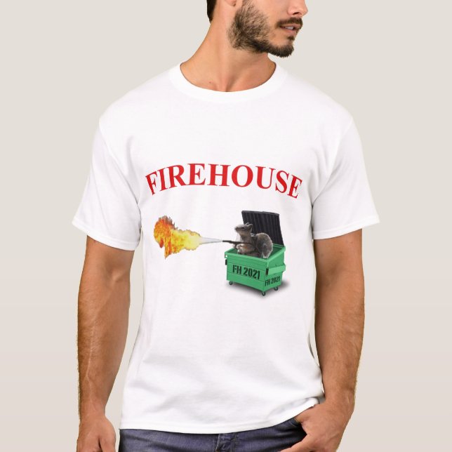 Firehouse 2021 Dumpster T-Shirt (Vorderseite)