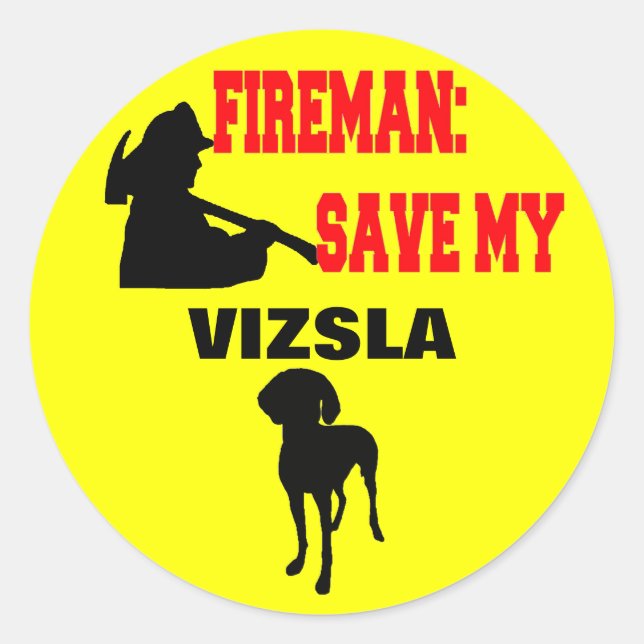 Fireman Rettete Mein Vizsla Runder Aufkleber (Vorderseite)