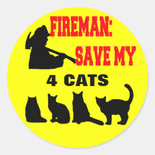 Fireman Rettete meine VIER Katzen Runder Aufkleber