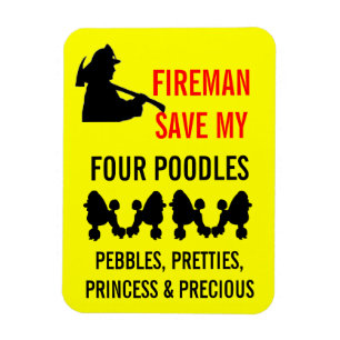 Fireman Rettete meine vier Poodles Sicherheit Magnet