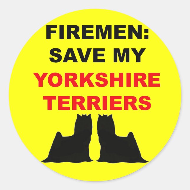 Fireman Rettete My Yorkshire Terriers Runder Aufkleber (Vorderseite)
