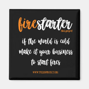 firestarter Magnet