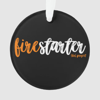 firestarter Verzierung Ornament