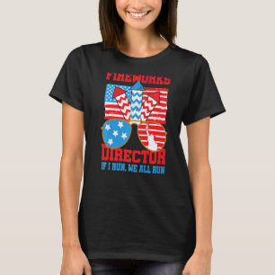Firework Director I Run You Run Usa Flag 4. Juli T-Shirt