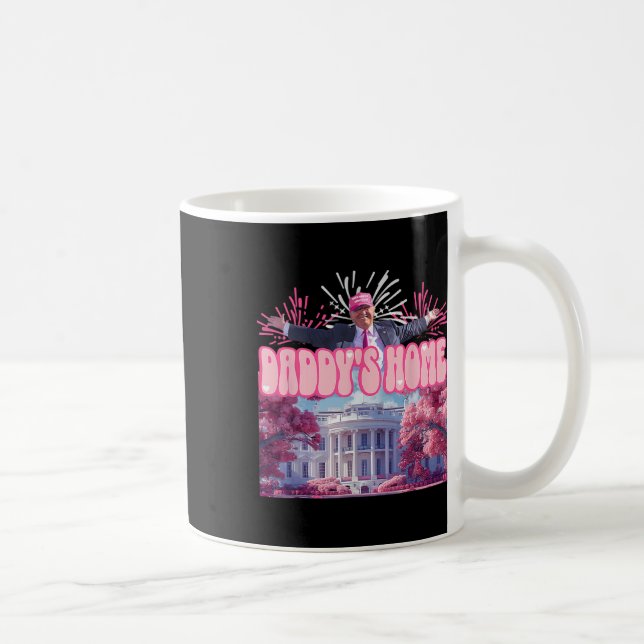 Firework Pink - Daddys Zuhause Trump 2024 Kaffeetasse (Rechts)