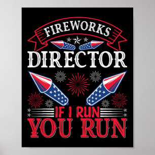 Fireworks Director American Flag 4. Juli Poster