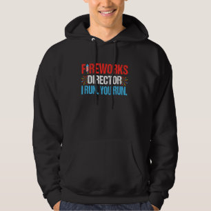 Fireworks Director I Run You Run 4th July Kids Hoodie