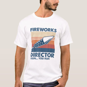Fireworks Director I Run You Run Vintagen 4th of J T-Shirt