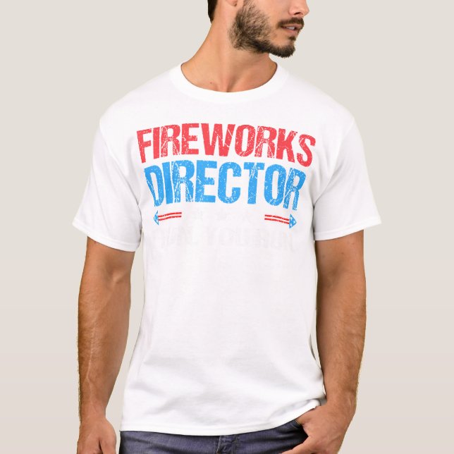 Fireworks Director - Ich leite dich am 4. Ju T-Shirt (Vorderseite)