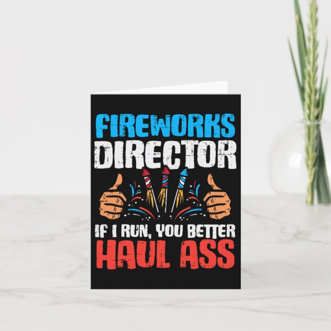 Fireworks Director If I Run Funny 4th Of July Four Karte (Vorderseite)