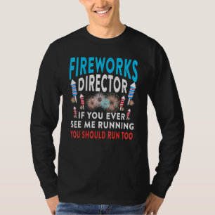 Fireworks Director Sie sehen, wie ich Patriotic Fu T-Shirt