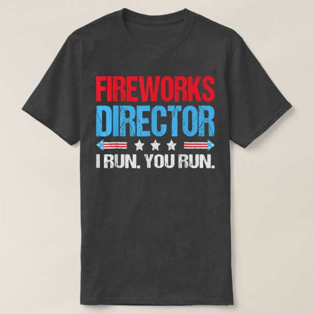 FIREWORKS-DIREKTOR 4. Juli Feierlichkeiten Geschen T-Shirt (Design vorne)