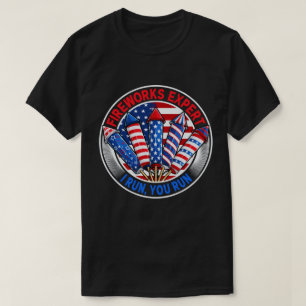 Fireworks Expert Ich führe Sie Lauf lustigen 4. Ju T-Shirt