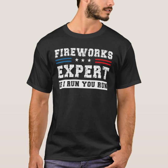 Fireworks Experte Director, wenn ich Sie leiten, l T-Shirt (Vorderseite)