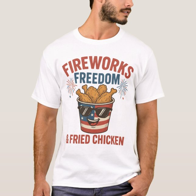 Fireworks Freedom & Fried Chicken, Funny 4 Juli GR T-Shirt (Vorderseite)