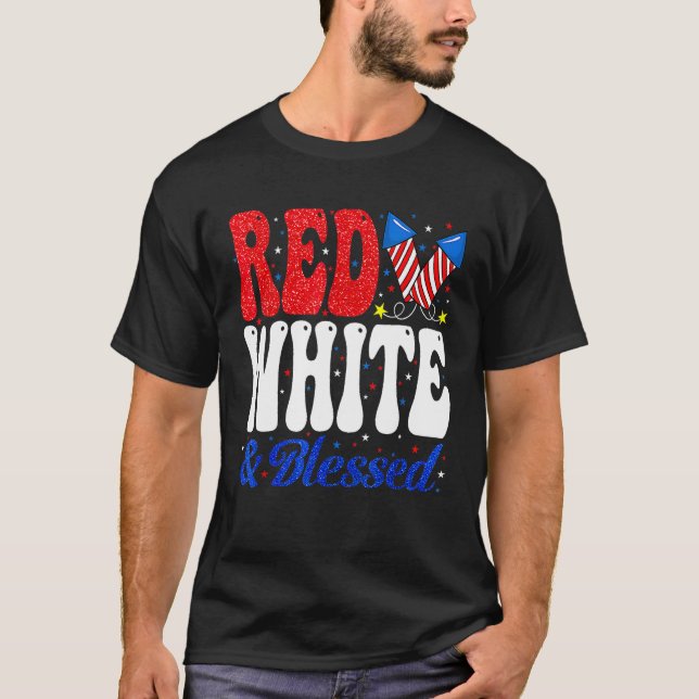 Fireworks Red White Blessed Proud American USA 4th T-Shirt (Vorderseite)