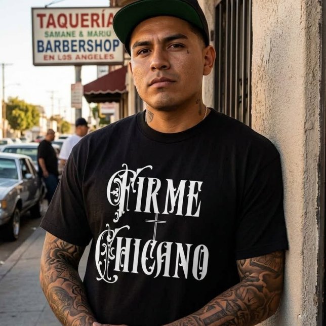 Firme Chicano-Hemd T-Shirt (Firme Chicano tshirt)
