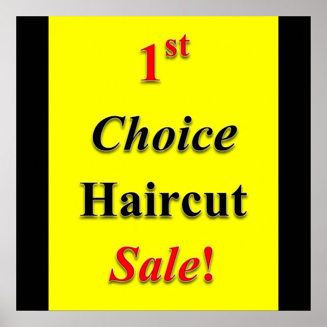 First Choice Haircut Sale Poster Matte (Vorne)