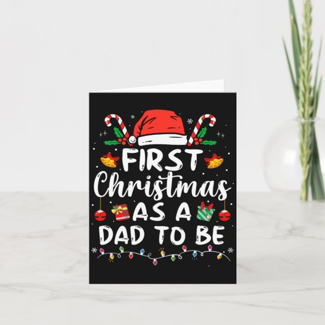 First Christmas As A Dad To Be Funny Xmas New Dad  Karte (Vorderseite)
