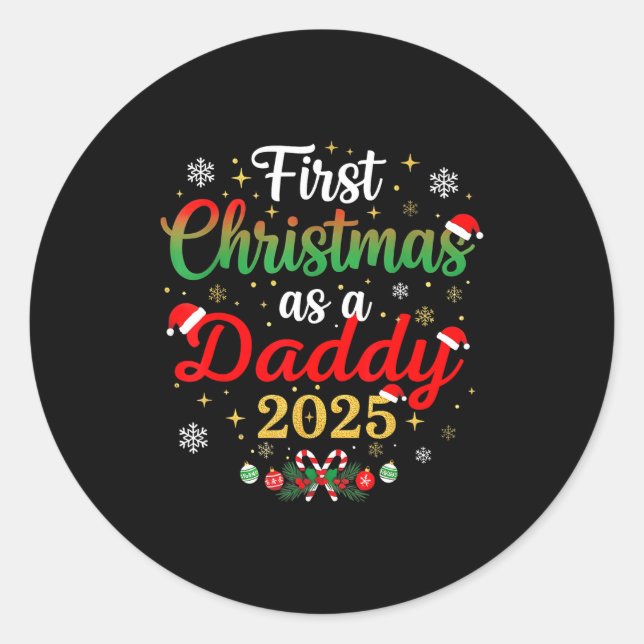 First Christmas As A Daddy 2025 New Dad Xmas  Runder Aufkleber (Vorderseite)