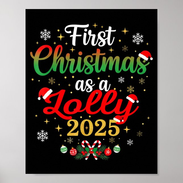 First Christmas As A Lolly 2025 New Mommy Xmas  Poster (Vorne)