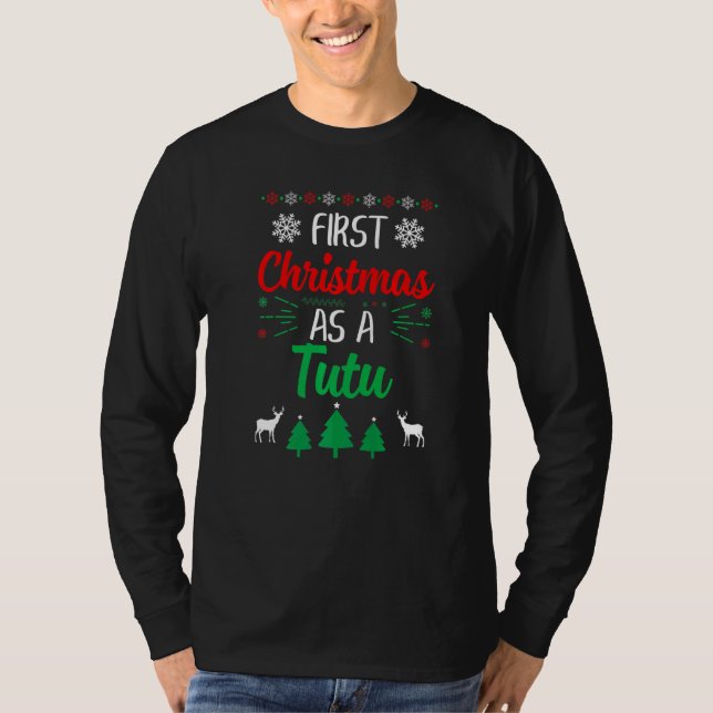First Christmas As A Tutu  Xmas First Time Grandma T-Shirt (Vorderseite)
