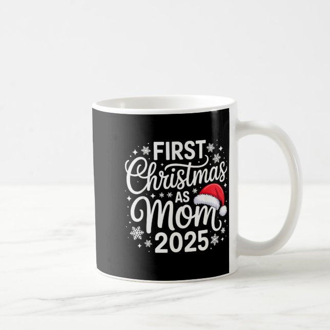 First Christmas As Mom 2025 Snowflake Xmas Family  Kaffeetasse (Rechts)