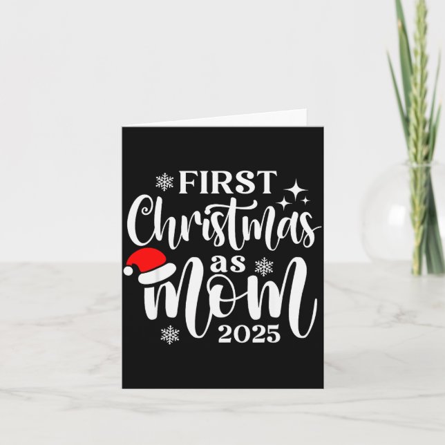 First Christmas As Mom 2025 Snowflake Xmas Family  Karte (Vorderseite)